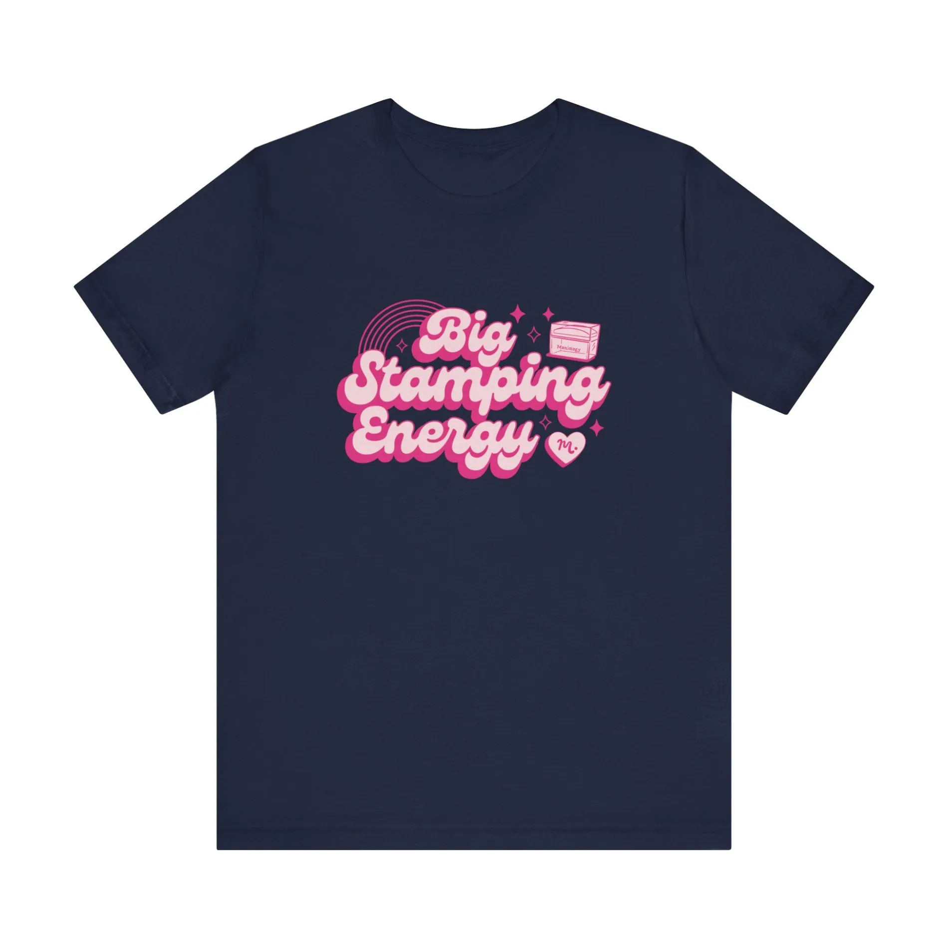 Big Stamping Energy - Short Sleeve T-shirt