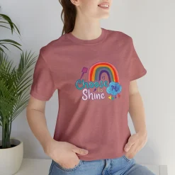 Choose to Shine - Short Sleeve T-shirt