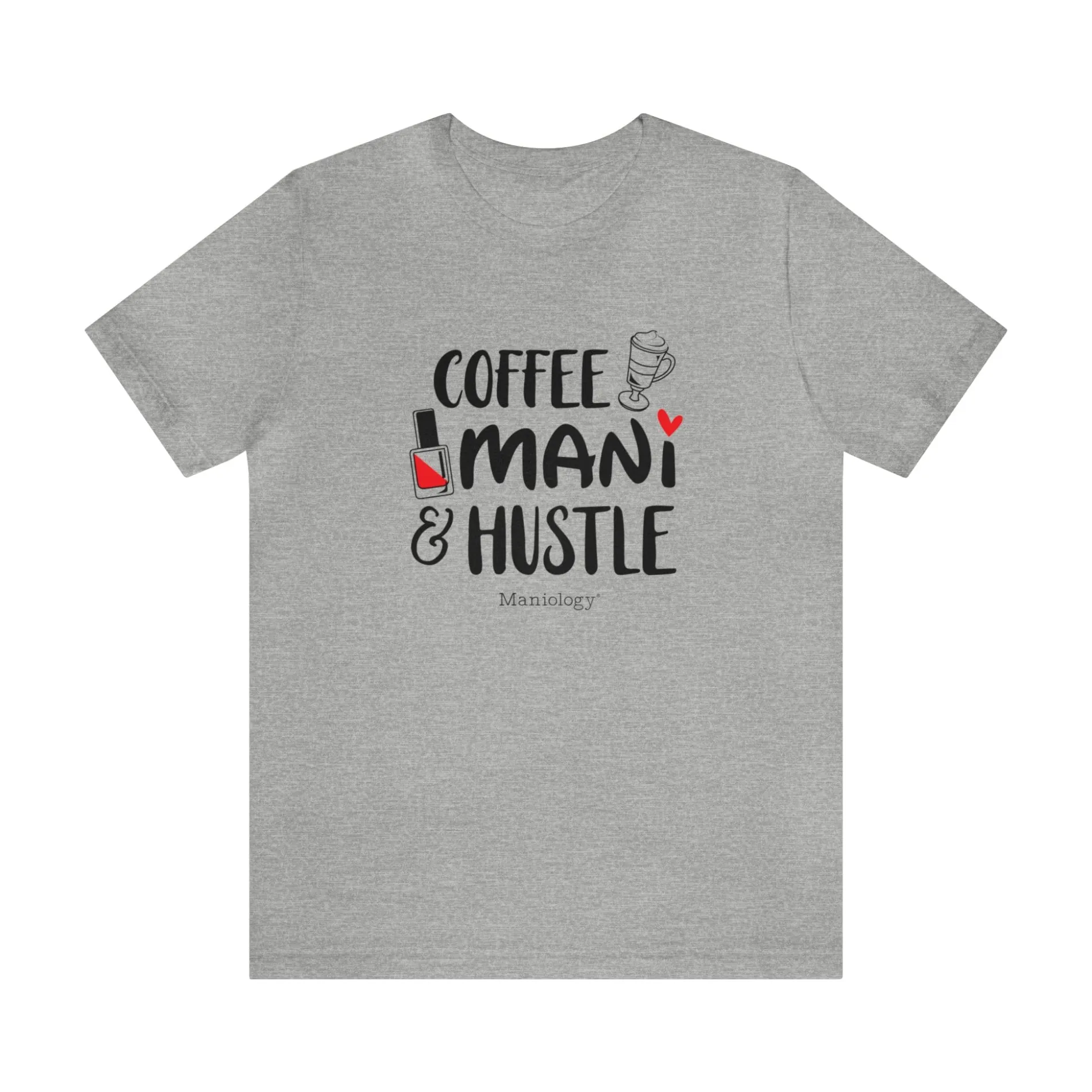 Coffee-Mani-Hustle - Short Sleeve T-shirt