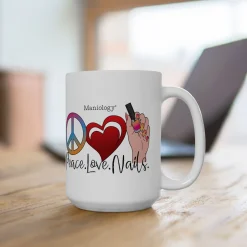 Peace - Love - Nails Ceramic Coffee Mug 15oz