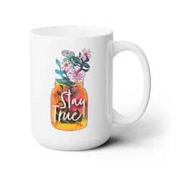 Stay True Ceramic Coffee Mug 15oz