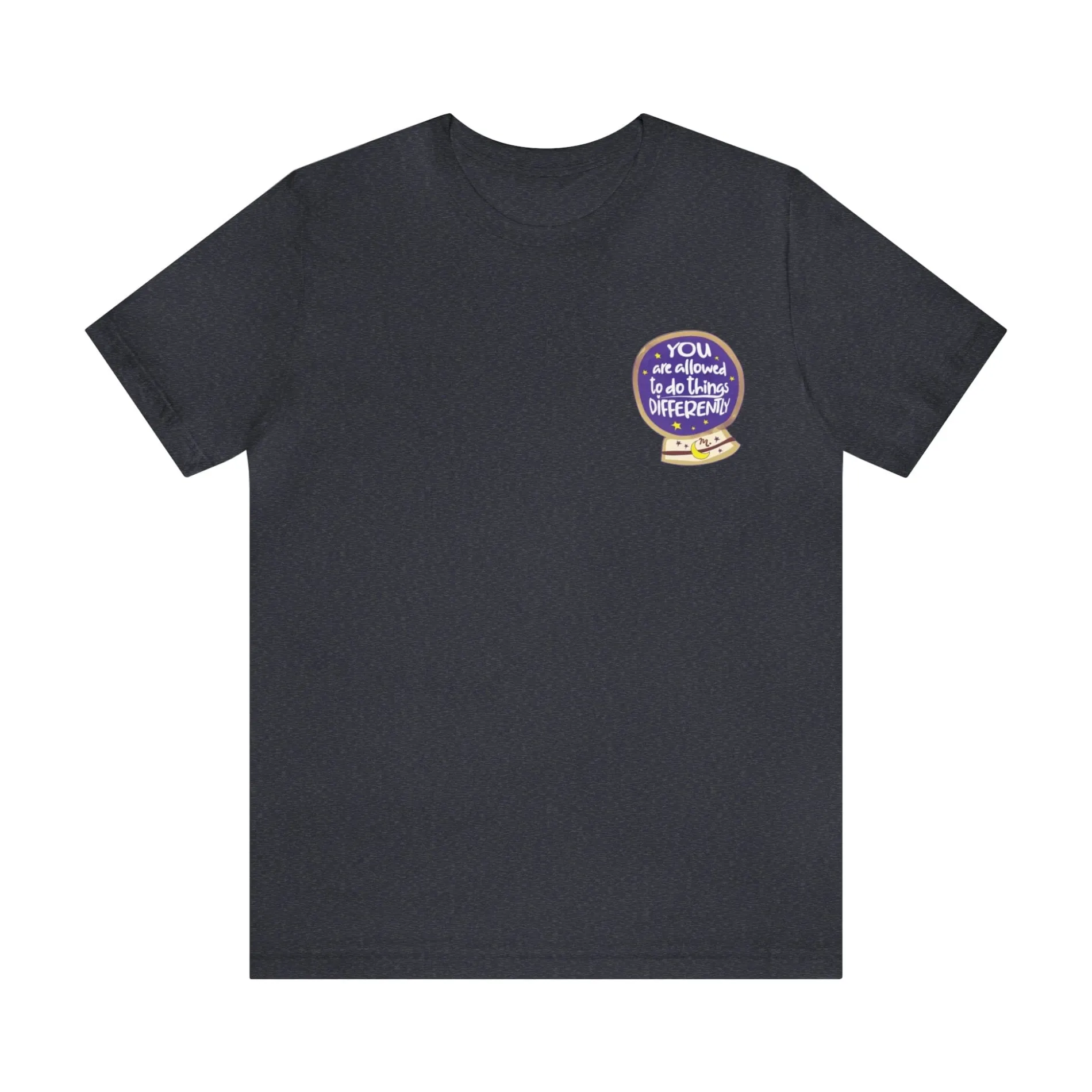 You Are Allowed to do Things Differently - Short Sleeve T-shirt