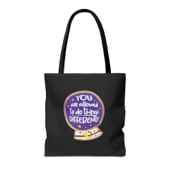 You Are Allowed to do Things Differently - The Nail Artist Tote Bag