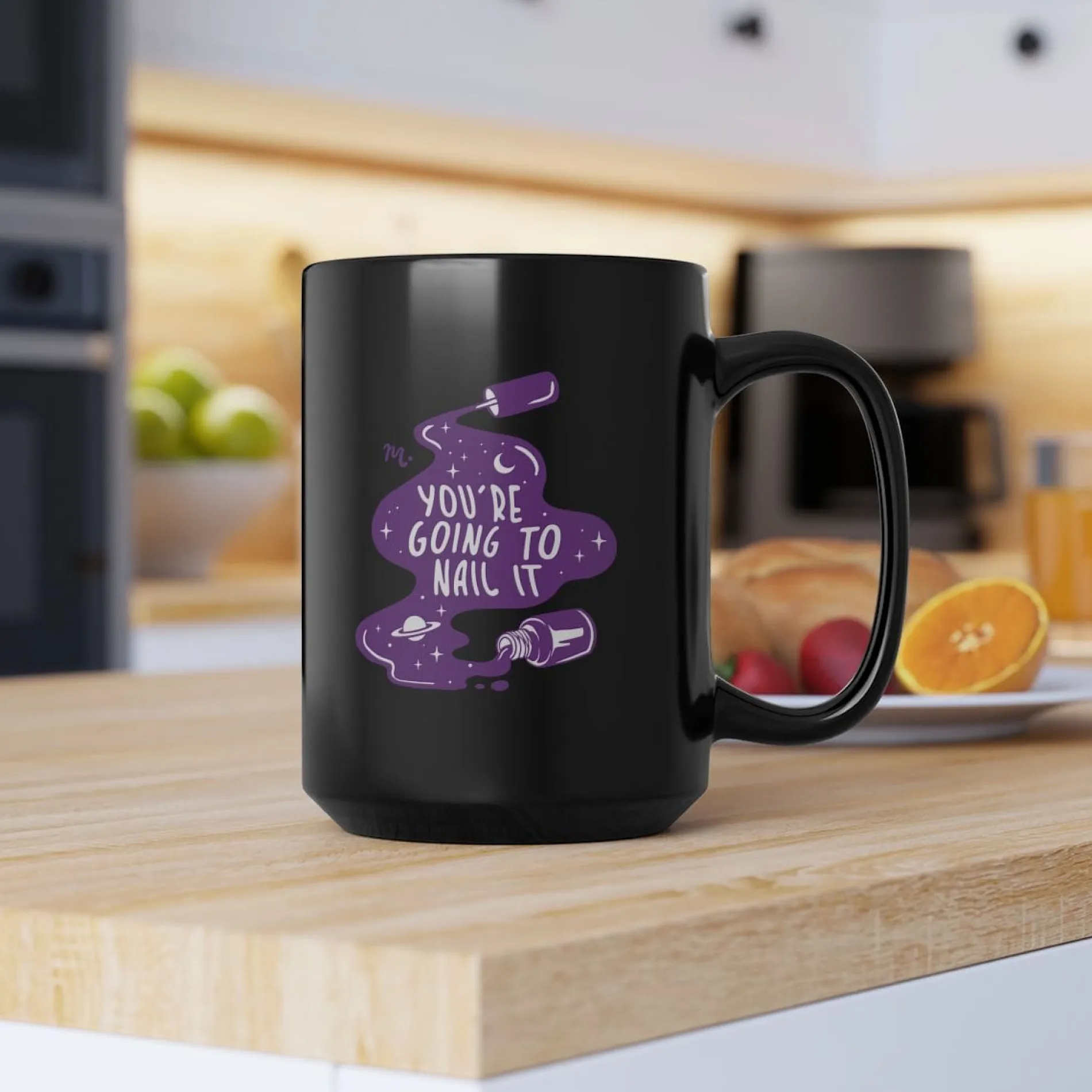 You're Going to Nail It Ceramic Coffee Black Mug 15oz