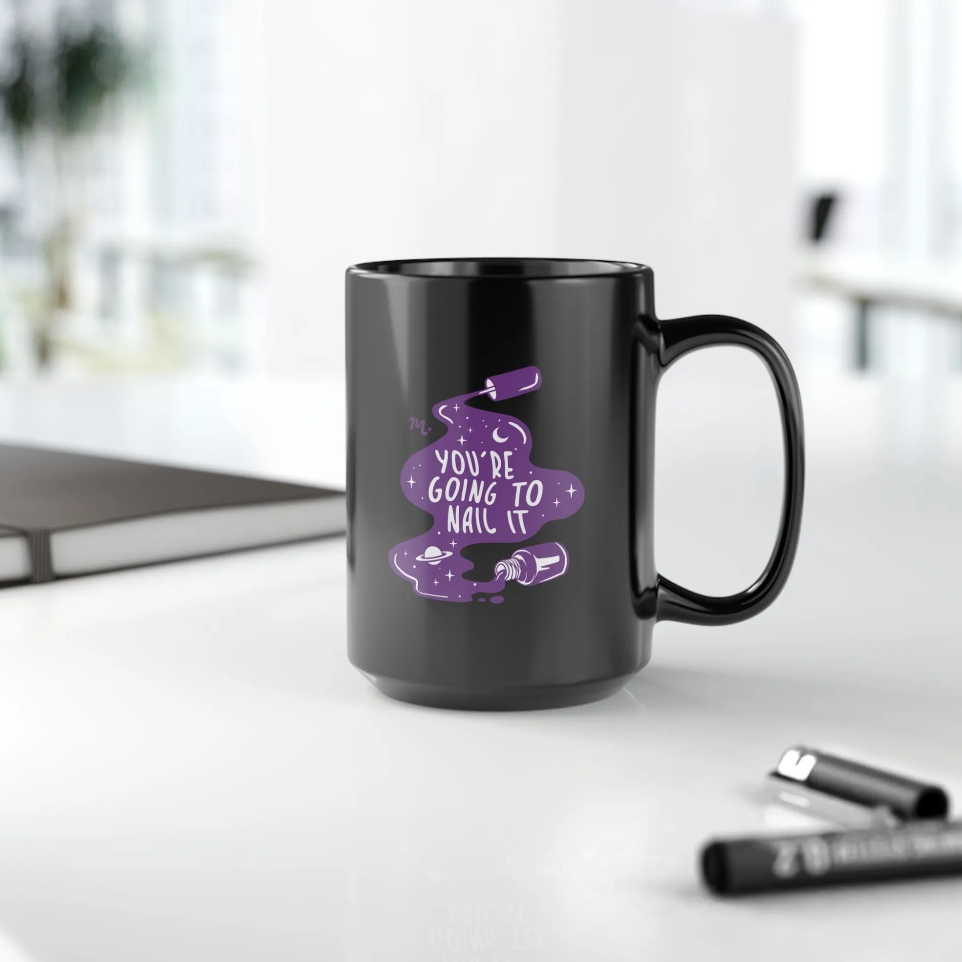 You're Going to Nail It Ceramic Coffee Black Mug 15oz