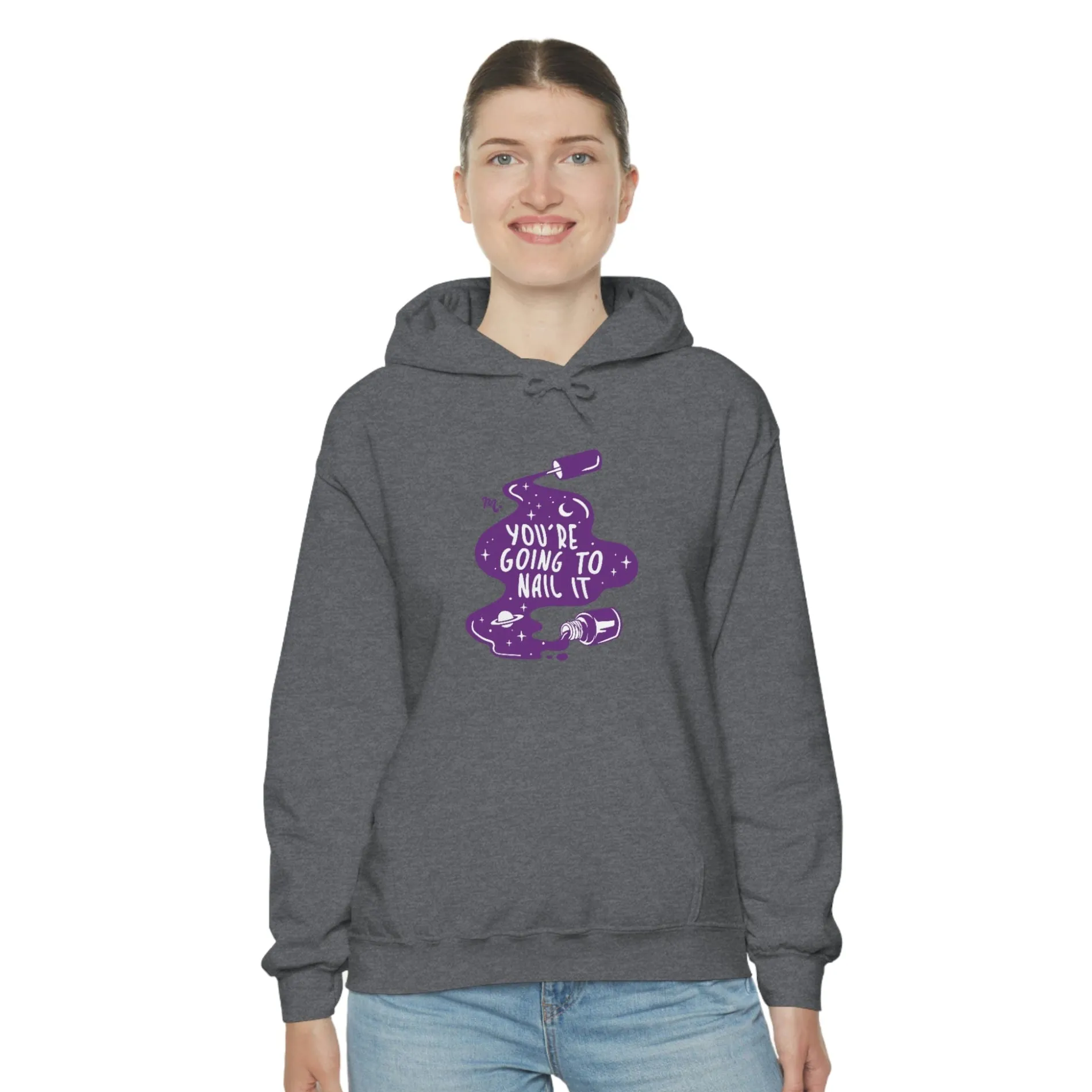 You're Going To Nail It - Heavy Blend Hoodie Sweatshirt